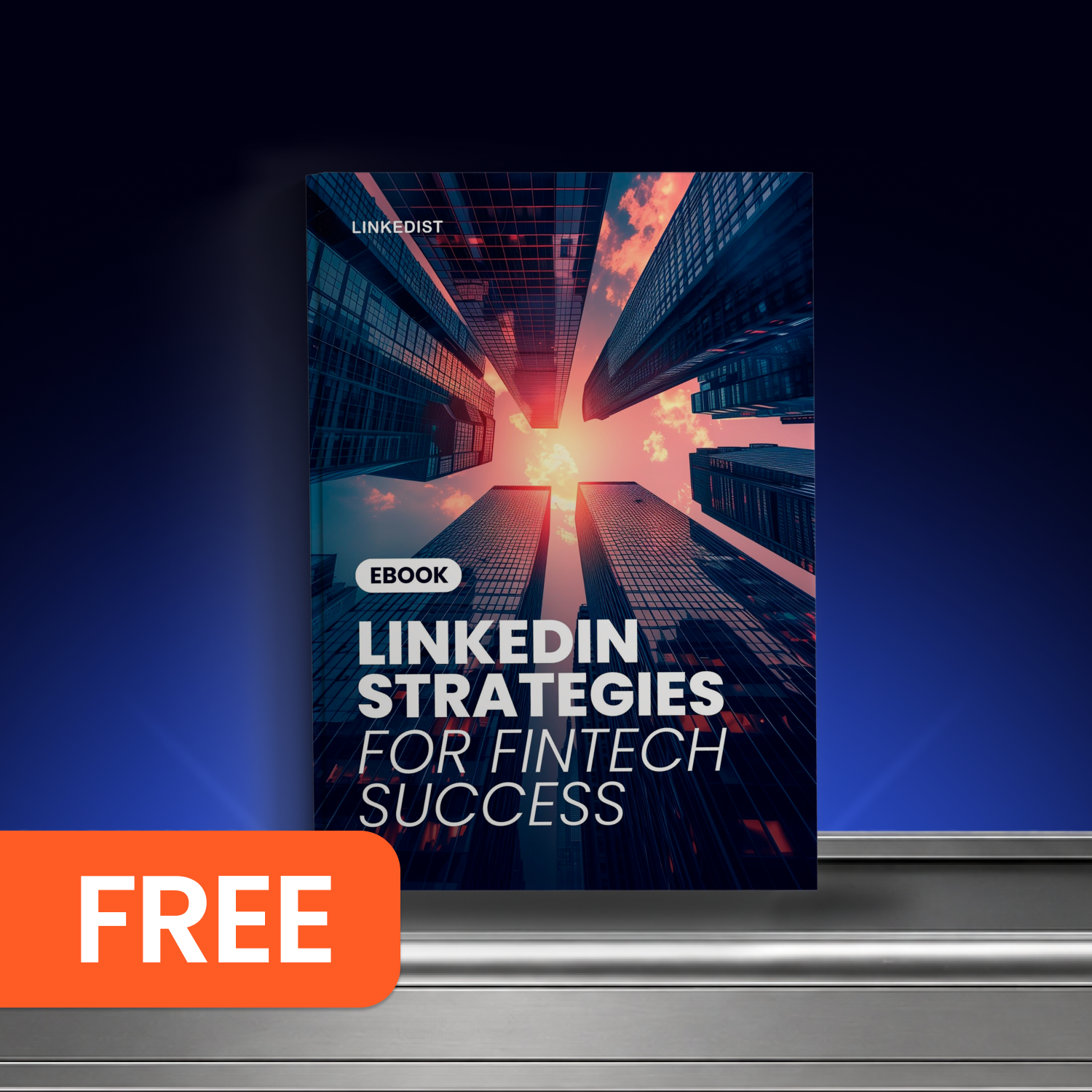 LinkedIn Strategies for Fintech Success